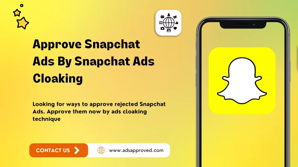 Snapchat Ads Cloaking