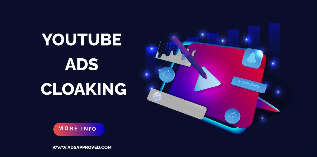 Get Rejected YouTube Ads Approved By YouTube Ads Cloaking