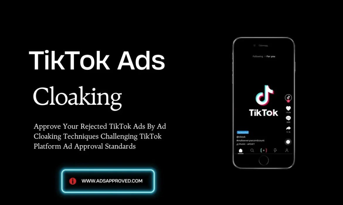 TikTok Ads Cloaking