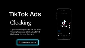 TikTok Ads Cloaking